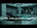 06 FIVE STAR CONCRETE WELLNESS