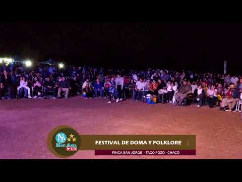 Festival de Doma y Folklore "Finca San Jorge - Taco Pozo - Chaco"