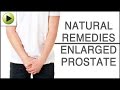 Enlarged Prostate - Natural Ayurvedic Home ...