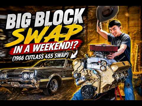 Big Block Swap in a Weekend!? (1966 Cutlass 455 Swap)