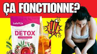 LULUTOX THÉ DÉTOX Avis Complet – Fonctionne-t-il vraiment ? Ingrédients et Effets Secondaires