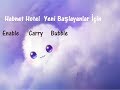 Habnet Hotel Yeni Başlayanlar İçin Enable Carry Ve Bubble