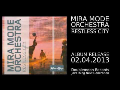 Mira Mode Orchestra // Album Snippet
