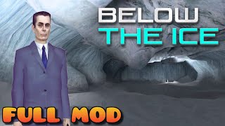 HALF LIFE 2 BELOW THE ICE | Full Mod Walkthrough | No Commentary