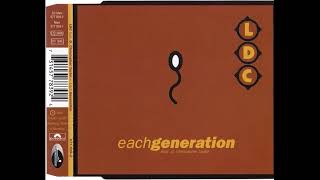 LDC - Each Generation (Alpha Club Mix)
