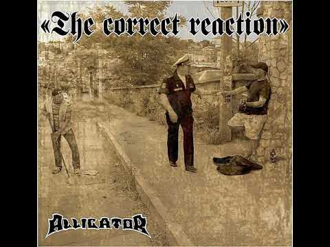 MetalRus.ru (Thrash Metal). ALLIGATOR — «The Correct Reaction» (2016) [Full Album]