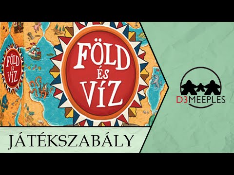 JÁTÉKSZABÁLY: FÖLD ÉS VÍZ - d3meeples