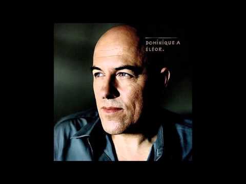 Dominique A - Cap Farvel (Élèor 2015)