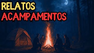 4 RELATOS SOBRENATURAIS EM ACAMPAMENTOS - História de terror