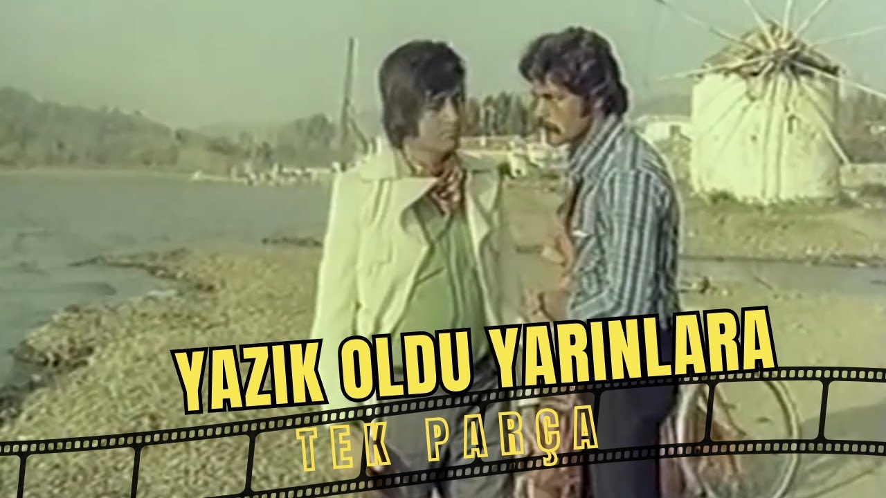 Yazık Oldu Yarınlara | Eski Türk Dram Filmi