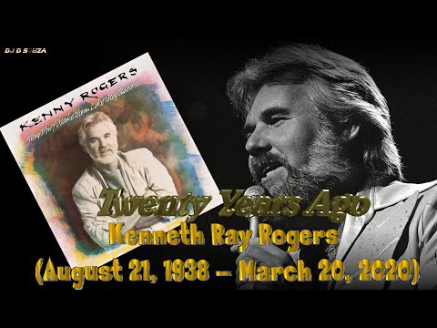 Twenty Years Ago - Kenny Rogers
