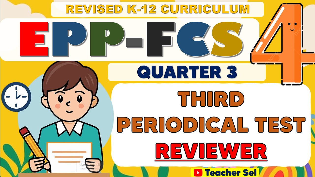 Grade 4 EPP FCS 4 Third Periodical Test Reviewer (Quarter 3) Revised K-12 #reviewer #Grade4