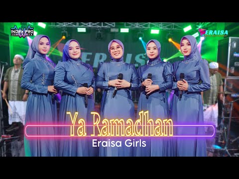 YA RAMADHAN - Eraisa Girls - OM ERAISA ( Live Record Studio )