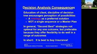 Unit 8: Decision Analysis 5 Video 5: Retrospective Overview