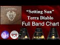 "Setting Sun" - Terra Diablo - Full Band Custom Chart Preview - Clone Hero