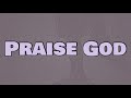 Kanye West - Praise God (Lyrics) ft. Travis Scott & Baby Keem