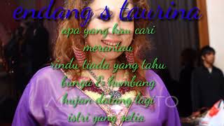 Download lagu ENDANG S TAURINA APA YANG KAU CARI mp3 Download lagu ENDANG S TAURINA APA YANG KAU CARI mp3