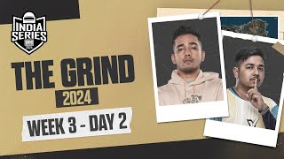 [HINDI] BGIS 2024 | THE GRIND | Week 3 Day 2 | BGMI