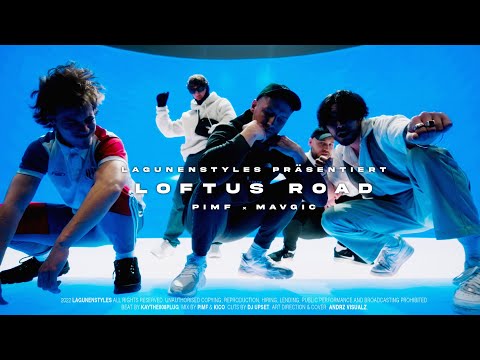 PIMF & MAVGIC - LOFTUS ROAD (OFFICIAL VIDEO)