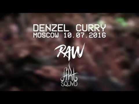 Denzel Curry x RAW