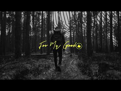 For My Good (feat. Joel Vaughn) Music Video by After Grace