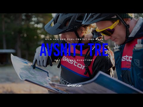 Nils van der Poel Testet med Hans Olsson 2022 | Avsnitt 3 – Det taktiska äventyret