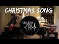 Christmas song - Double soul feat Daniele Rotunno ...