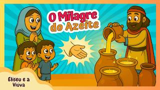 🌟 O Poder da Fé: Eliseu e o Milagre do Azeite! | Historinha Bíblica Infantil #73 @semeadoreskids