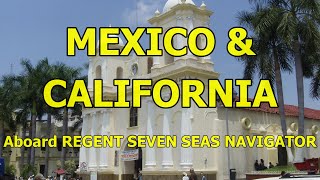 preview picture of video 'Seven Seas Navigator, Mexico & California Cruise, May 2010'