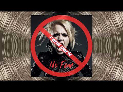 Rene Park-No Fear (Original Mix)