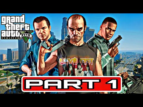 GTA 5 Enhanced PC  Gameplay Walkthrough PART1[60FPS PC] No Commentary