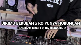 Download lagu DJ SAD! DIRIMU BERUBAH x KO PUNYA HUBUNGAN - ( HENDRA 98RMX FT DJ HARRISNUGRAHA ) New Remix 2023!! mp3
