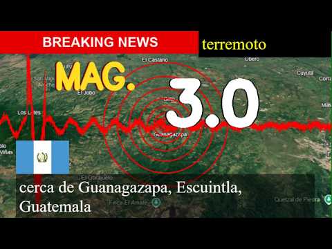 😱🚨 Terremoto Hoy: ¡Justo Ahora! Magnitud 3.0 Cerca Cerca De Guanagazapa, Escuintla, Guatemala Lunes