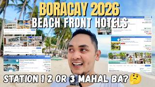 BORACAY BEACH FRONT HOTEL GUIDE 2026 | Station 1, 2 & 3 (Updated Rates)