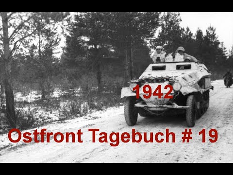 Eastern Front Diary of a Tank Gunner 13.02.1942 Part 19 (On to Kharkov)