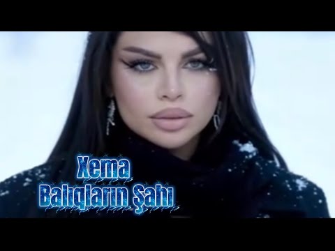 Xema - Balıqların Şahı / Yeni 2026 / 