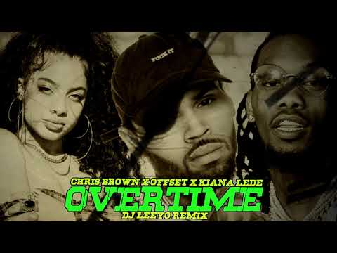 Dj Leeyo 2020 - Overtime - Chris Brown