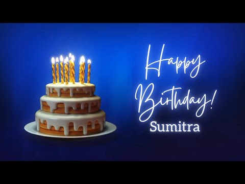 Sumitra Birthday Song-Birthday song for Sumitra