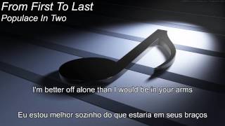 Populace In Two - From First To Last - (Lyrics / Letra)