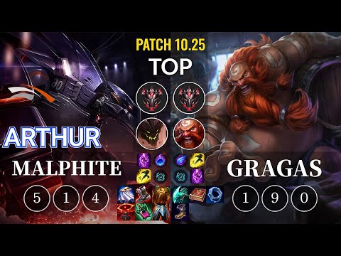 HLE Arthur Malphite vs Gragas Top - KR Patch 10.25