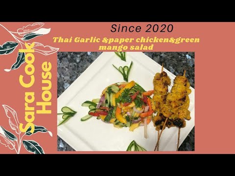 Thai garlic &pepper Chicken with Mango SaladPepper Chicken diet Special Recpie||Best of Thai Cuisine