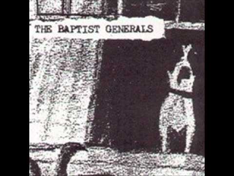 Baptist Generals-2/3 Jim's Head