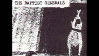 Baptist Generals-2/3 Jim's Head