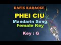 Phei Ciu Karaoke Mandarin Song Nada Cewek Female Key G