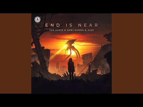 End Is Near (Extended Mix)