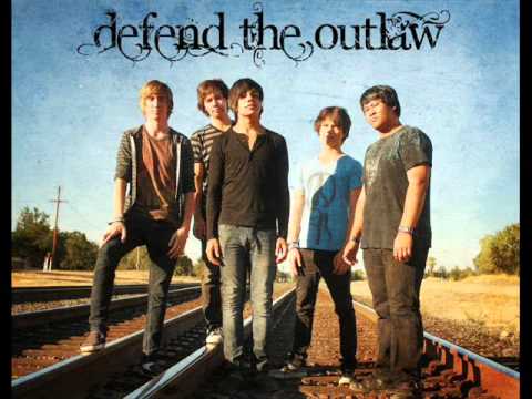 Defend the Outlaw