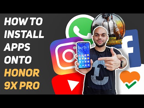 How to Install Apps and Games on Honor 9X Pro