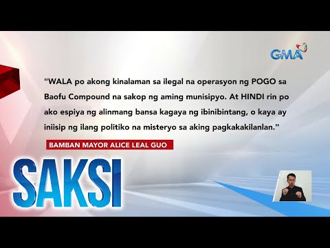 Bamban Mayor ALICE GUO, naglabas ng pahayag ukol sa isyu sa ilegal na POGO at kanyang… Saksi