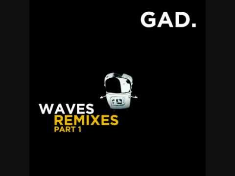 GAD. - Waves (Prosis Remix) [The Sound Of Everything]