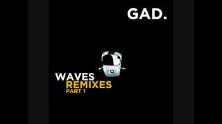 GAD. - Waves (Prosis Remix) [The Sound Of Everything]